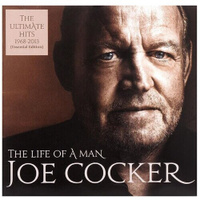 Sony Music Joe Cocker. The Life Of A Man. The Ultimate Hits 1968 - 2013 (2 виниловые пластинки)